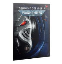 Magazine Comment débuter à Warhammer 40.000